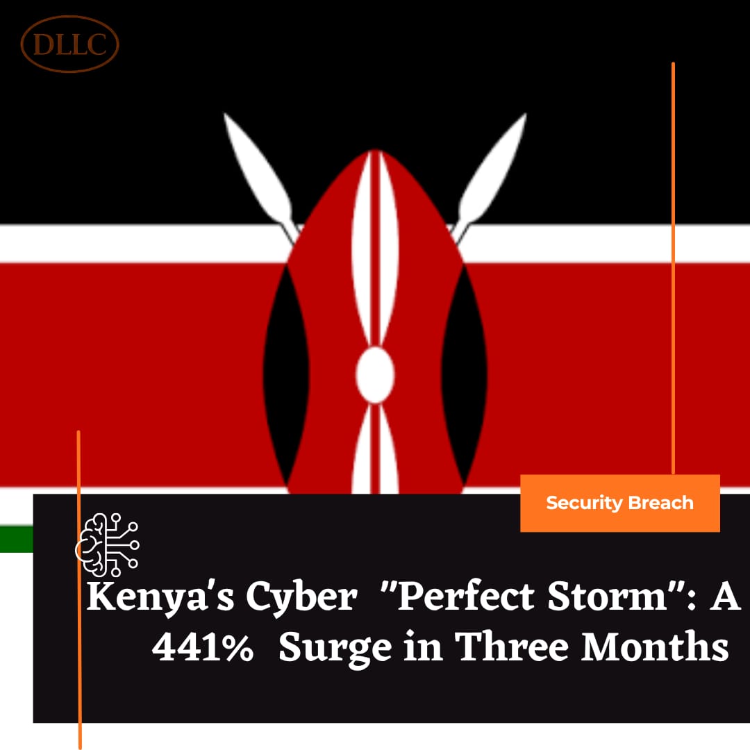 Kenya’s Cyber “Perfect Storm”: A 441% Surge in Three Months